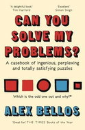 Can You Solve My Problems?: A casebook of ingenious, perplexing and totally satisfying puzzles - Kniha
