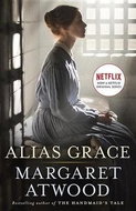 Alias Grace. TV Tie-In: A Novel - Kniha
