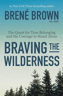 Braving the Wilderness - Kniha