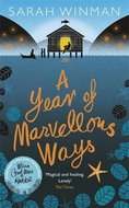 A Year of Marvellous Ways: The Richard and Judy Bestseller - Kniha