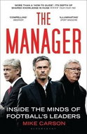 The Manager: Inside the Minds of Football's Leaders - Kniha