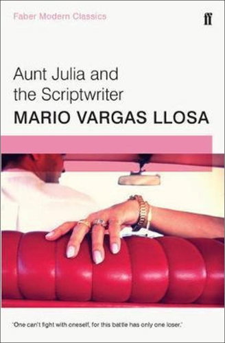 Aunt Julia and the Scriptwriter: Faber Modern Classics - Kniha - Main image