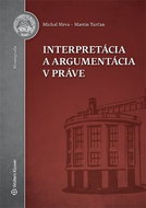Interpretácia a argumentácia v práve - Kniha