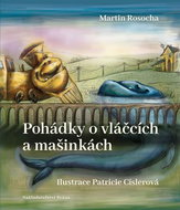 Pohádky o vláčcích a mašinkách - Kniha