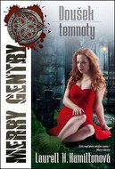 Doušek temnoty: Merry Gentry 7 - Kniha