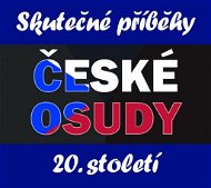 České osudy 20. století - Audiokniha na CD