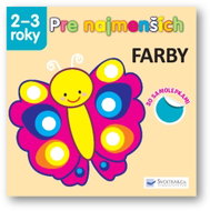 Pre najmenších – Farby - Kniha