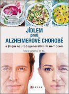 Jídlem proti Alzheimerově chorobě - Kniha