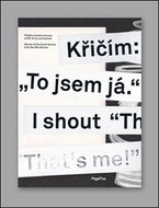 Křičím: „To jsem já.“ - Kniha