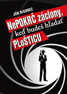 Nepokrč záclony, keď budeš hľadať ploštice - Kniha