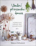 Umění přirozeného domova - Kniha