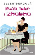 Kvůli tobě i zhubnu - Kniha