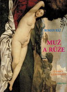 Muž a růže - Kniha