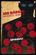 100 nábojů 12 Špinavci - Kniha
