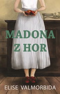 Madona z hor - Kniha