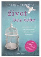 Život bez tebe - Kniha