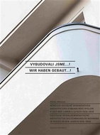 Vybudovali jsme...! - Kniha