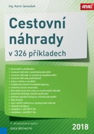 Cestovní náhrady v 326 příkladech 2018 - Kniha