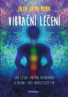 Vibrační léčení - Kniha