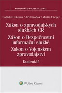 Zákon o zpravodajských službách České republiky. - Kniha