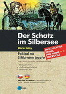 Der Schatz im Silbersee/ Poklad na Stříbrném jezeře - Kniha