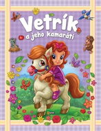Vetrík a jeho kamaráti - Kniha