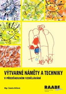 Výtvarné náměty a techniky v předškolním vzdělávání - Kniha