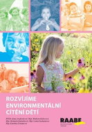 Rozvíjíme environmentální cítění dětí - Kniha