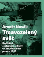 Tmavozelený svět - Kniha