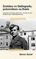Ženistou ve Stalingradu, pobočníkem na Dukle - Kniha