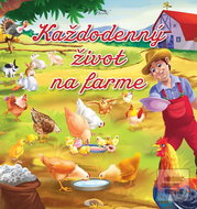 Každodenný život na farme - Kniha