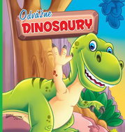 Odvážne dinosaury - Kniha
