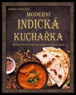 Moderní indická kuchařka - Kniha