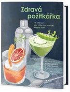 Zdravá požitkářka - Kniha
