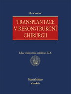 Transplantace v rekonstrukční chirurgii - Kniha