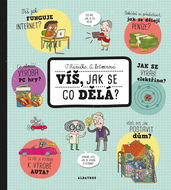 Víš, jak se co dělá? - Kniha