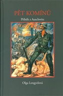 Five Chimneys: The Story of Auschwitz - Book