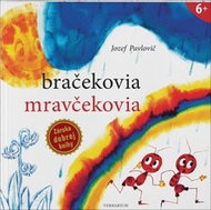 Bračekovia mravčekovia - Kniha