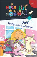 Deň, ktorý sa nezačal dobre: Nech žije rodina - 2.diel - Kniha