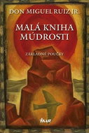 Malá kniha múdrosti: Základné poučky - Kniha