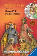 Marco Polo a tajný spolok: Detektívi v čase - Kniha