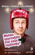 Mohou neurovědci číst naše myšlenky?: Od detektoru lži po neuromarketing - Kniha