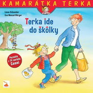 Terka ide do škôlky: Kamarátka Terka 1. diel - Kniha