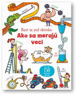 Ako sa merajú veci: Pozri sa pod okienko - Kniha