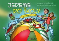 Jedeme do školy: Úkoly pro předškoláky - Kniha