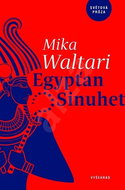 Egypťan Sinuhet: Patnáct knih ze života lékaře Sinuheta - Kniha