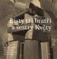Listy tří bratří a sestry Květy - Kniha