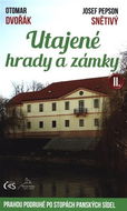 Utajené hrady a zámky II.: Prahou podruhé po stopách panských sídel - Kniha