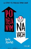 Podělaným navrch - Kniha