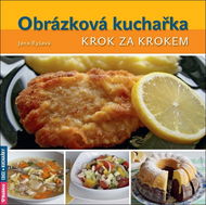 Obrázková kuchařka: Krok za krokem - Kniha